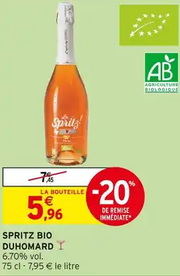 Intermarché Duhomard Spritz bio offre
