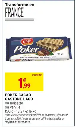 Intermarché Gastone Lago Poker Cacao offre