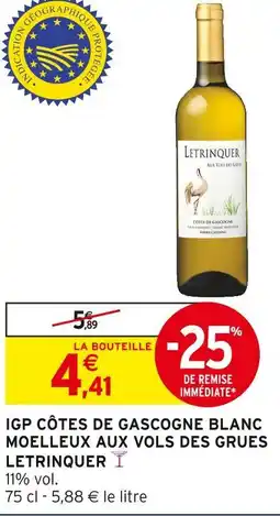 Intermarché LETRINQUER Igp côtes de gascogne blanc moelleux aux vols des grues offre