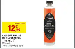Intermarché Triskel Liqueur Fraise de Plougastel offre