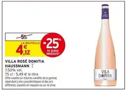 Intermarché Haussmann Villa rosé Domitia offre