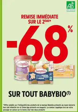 Intermarché Babybio -68% REMISE IMMÉDIATE SUR LE 2ÈME SUR TOUT BABYBIO offre