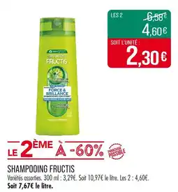 Match GARNIER FRUCTIS Shampooing fructis offre