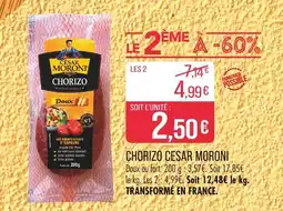 Match CESAR MORONI Chorizo offre