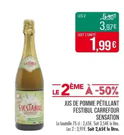 Match Carrefour Sensation Jus de pomme pétillant festibul offre