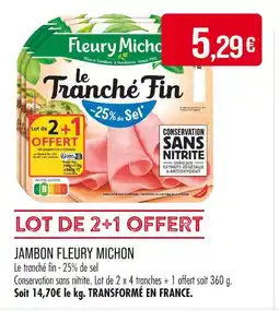 Match FLEURY MICHON Jambon offre