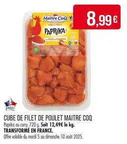 Match MAITRE COQ Cube de filet de poulet offre