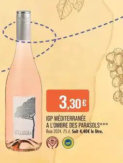 Match A A L’OMBRE DES PARASOLS Igp méditerranée offre