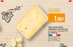 Match FROMAGERIE DU PAYS WELSCHE Tome du père antoine offre