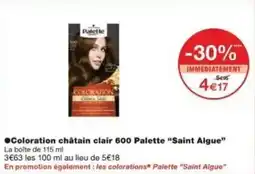 Monoprix ●coloration châtain clair 600 palette saint algue offre