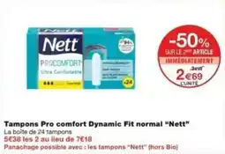 Monoprix Tampons pro comfort dynamic fit normal nett offre