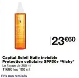 Monoprix Capital soleil huile invisible protection cellulaire spf50+ vichy offre