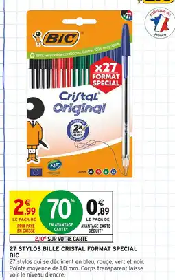 Intermarché BIC 27 stylos bille cristal format spécial offre