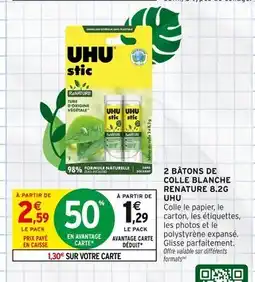 Intermarché UHU 2 bâtons de colle blanche renature 8.2g offre