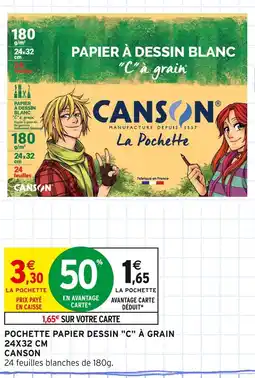 Intermarché Canson Pochette papier dessin C à grain offre