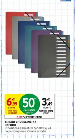 Intermarché OXFORD Trieur crossline a4 offre