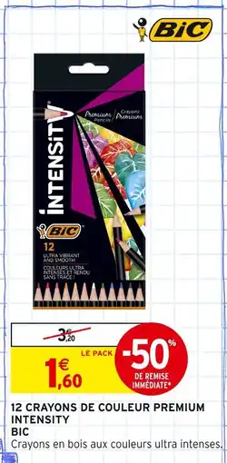 Intermarché BIC 12 crayons de couleur premium intensity offre