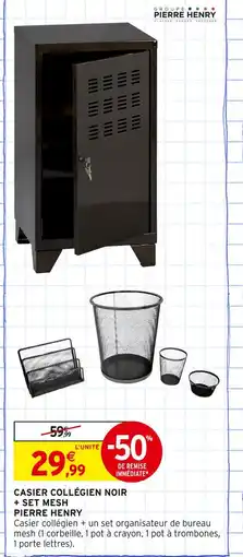 Intermarché PIERRE HENRY CASIER COLLÉGIEN NOIR + SET MESH offre