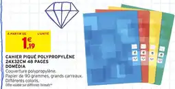 Intermarché DOMÉDIA CAHIER PIQUÉ POLYPROPYLÈNE 24X32CM 48 PAGES offre