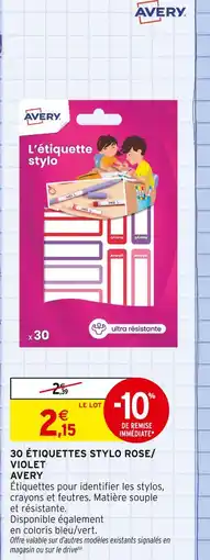Intermarché AVERY 30 étiquettes stylo rose/violet offre