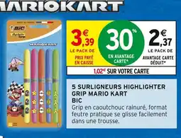 Intermarché BIC 5 surligneurs highlighter grip Mario Kart offre