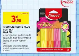 Intermarché Maped 4 surligneurs fluo glitter offre