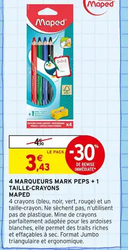 Intermarché MAPED 4 marqueurs Mark Peps + 1 taille-crayons offre