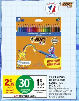 Intermarché BIC KIDS 24 crayons de couleur Evolution offre