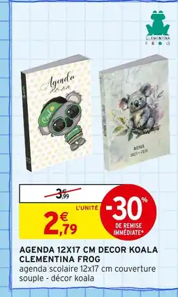 Intermarché CLEMENTINA FROG Agenda 12x17 cm decor koala offre