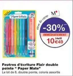 Monoprix Feutres d'écriture flair double pointe paper mate offre