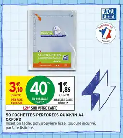 Intermarché Oxford 50 pochettes perforées Quick'in A4 offre
