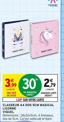 Intermarché VIQUEL Classeur a4 dos 5cm magical licorne offre