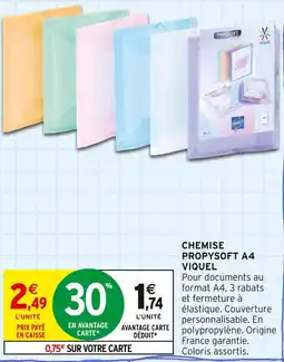 Intermarché VIQUEL Chemise propysoft a4 offre