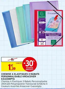 Intermarché EXACOMPTA CHEMISE A ELASTIQUES 3 RABATS PERSONNALISABLE KREACOVER offre