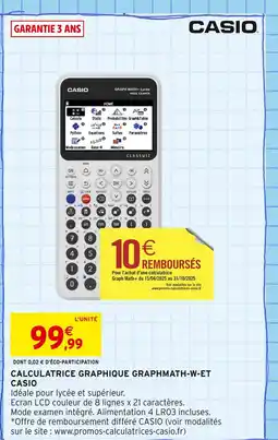 Intermarché CASIO Calculatrice graphique GraphMath-W-ET offre