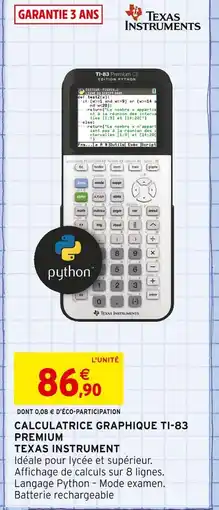 Intermarché TEXAS INSTRUMENT Calculatrice graphique ti-83 premium offre