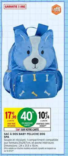 Intermarché Sac à dos baby peluche dog spa offre