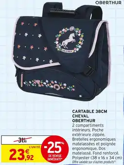 Intermarché OBERTHUR Cartable 38cm cheval offre