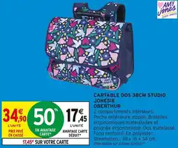 Intermarché OBERTHUR Cartable dos 38cm studio jonesie offre