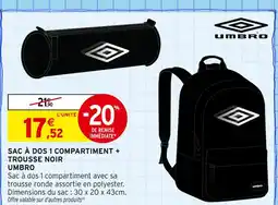 Intermarché UMBRO Sac à dos 1 compartiment + trousse noir offre