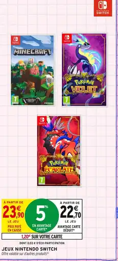 Intermarché Jeu jeux nintendo switch offre
