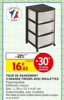 Intermarché Tour de rangement 3 grands tiroirs avec roulettes offre