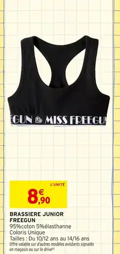 Intermarché FREEGUN Brassiere junior offre