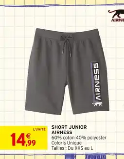 Intermarché AIRNESS Short junior offre