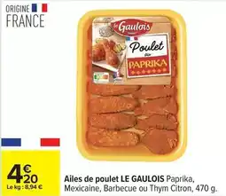 Carrefour Le gaulois - ailes de poulet paprika offre