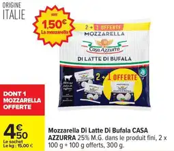 Carrefour Drive CASA AZZURRA Mozzarella Di Latte Di Bufala offre
