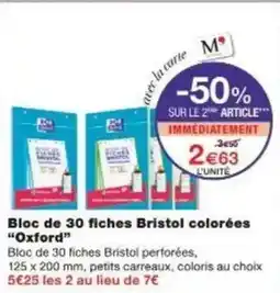 Monoprix Bloc de 30 fiches bristol colorées oxford offre