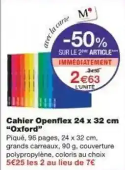 Monoprix Cahier openflex oxford offre