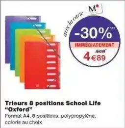 Monoprix Trieurs 8 positions school life oxford offre