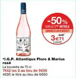 Monop' I.g.p. atlantique flore & marius rosé offre